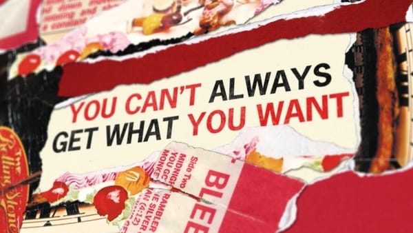 You Can’t Always Get What You Want. (But if you try sometime, you just might find… a pay package the size of a GDP).